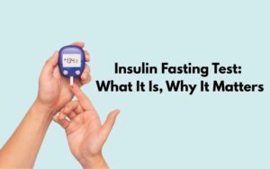 Insulin Fasting Test